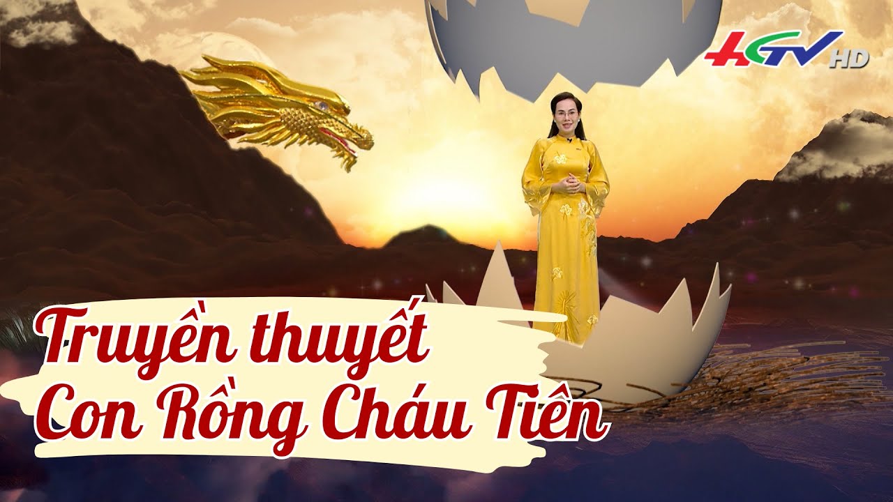 Truyền thuyết Con rồng cháu tiên | Truyền hình Hậu Giang - YouTube