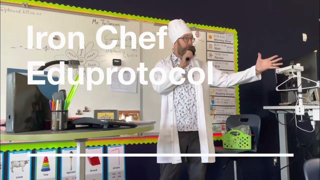 The Iron Chef Eduprotocol 2022 by HansTullmann HighgateHuskies 