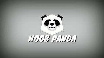Noob Panda Gaming Intro