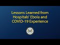 Lessons Learned from Hospitals' Ebola and COVID-19 Experience