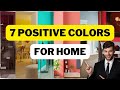 7 Positive Energy Colors for Home | Creative Design Studios