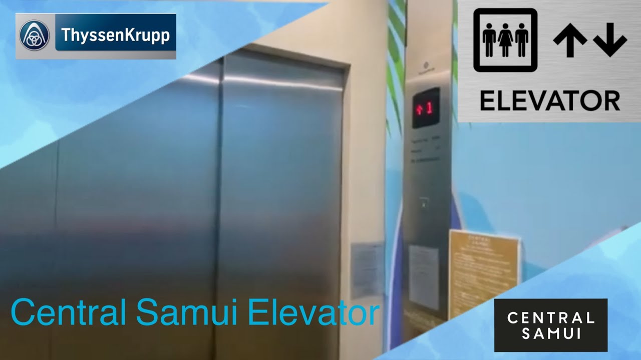  2014 Thyssenkrupp elevator Central Festival Samui Suratthani Tops Food hall zone