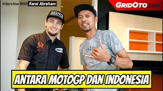 Karel Abraham: Antara MotoGP dan Indonesia