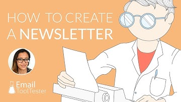 How to Create an Email Newsletter - It