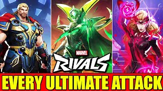Marvel Rivals Every Ultimate Attack Super Move