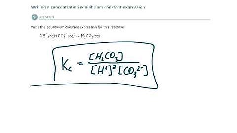 ALEKS - Writing a concentration equilibrium constant expression (Example 2)