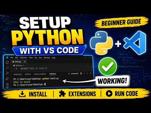 How to Install Python & VS Code | Beginner Tutorial 2026