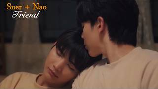 Suer x Nao - Friend | Lately It’s Winter Season Fourever You Part 2 fmv