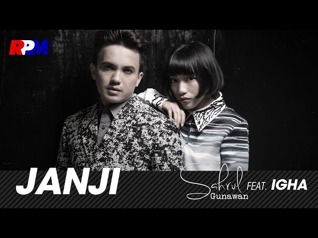 Sahrul Gunawan Ft. Igha - Janji (Official Music Video) class=