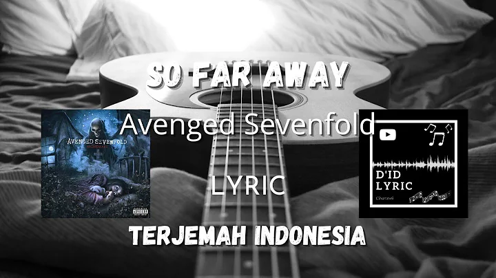 So Far Away - Avenged Sevenfold (Lirik Terjemah) [HD]