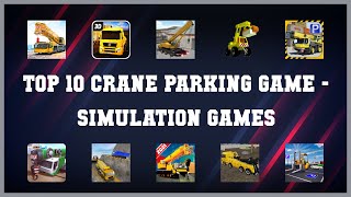 Top 10 Crane Parking Game Android Games screenshot 4