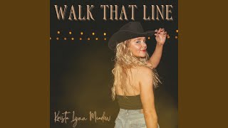 Walk That Line