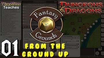 Fantasy Grounds E01 - Installing, Configuring and Interface (Part 01)