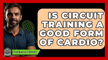 Is Circuit Training A Good Form Of Cardio? - The Racket Xpert