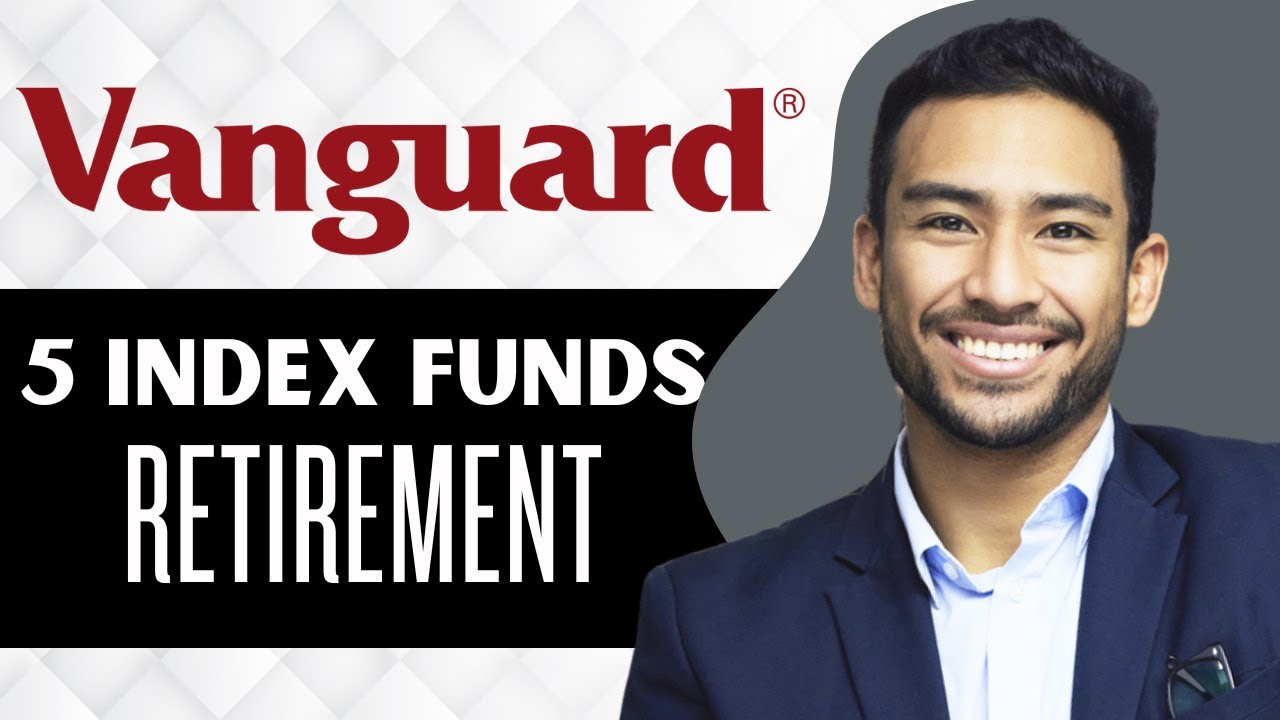 Best Vanguard Funds For Retirees 2027