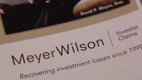 Meyer Wilson - Investor Claims - Investment Fraud Attorney