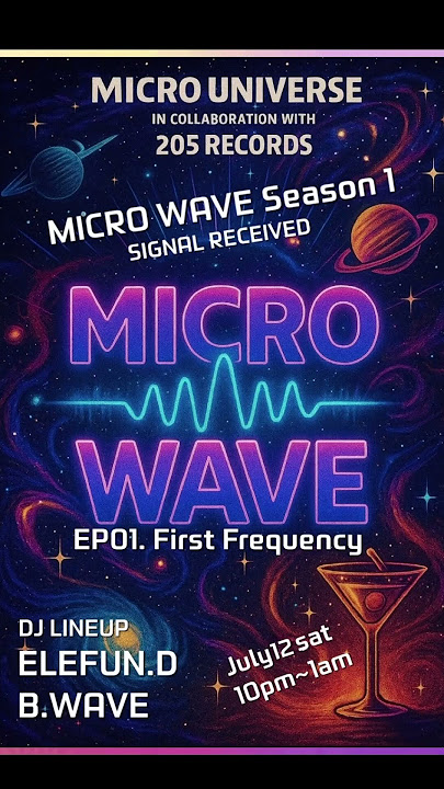 🌌 MICRO WAVE – Season 1 : EP.01