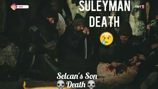 Subscribe|Suleyman death scene  | Selcan  son death | Heart broken scene in Ertugrul