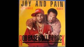 Rob Base & DJ EZ Rock - 'Joy & Pain' 12' Extended Version