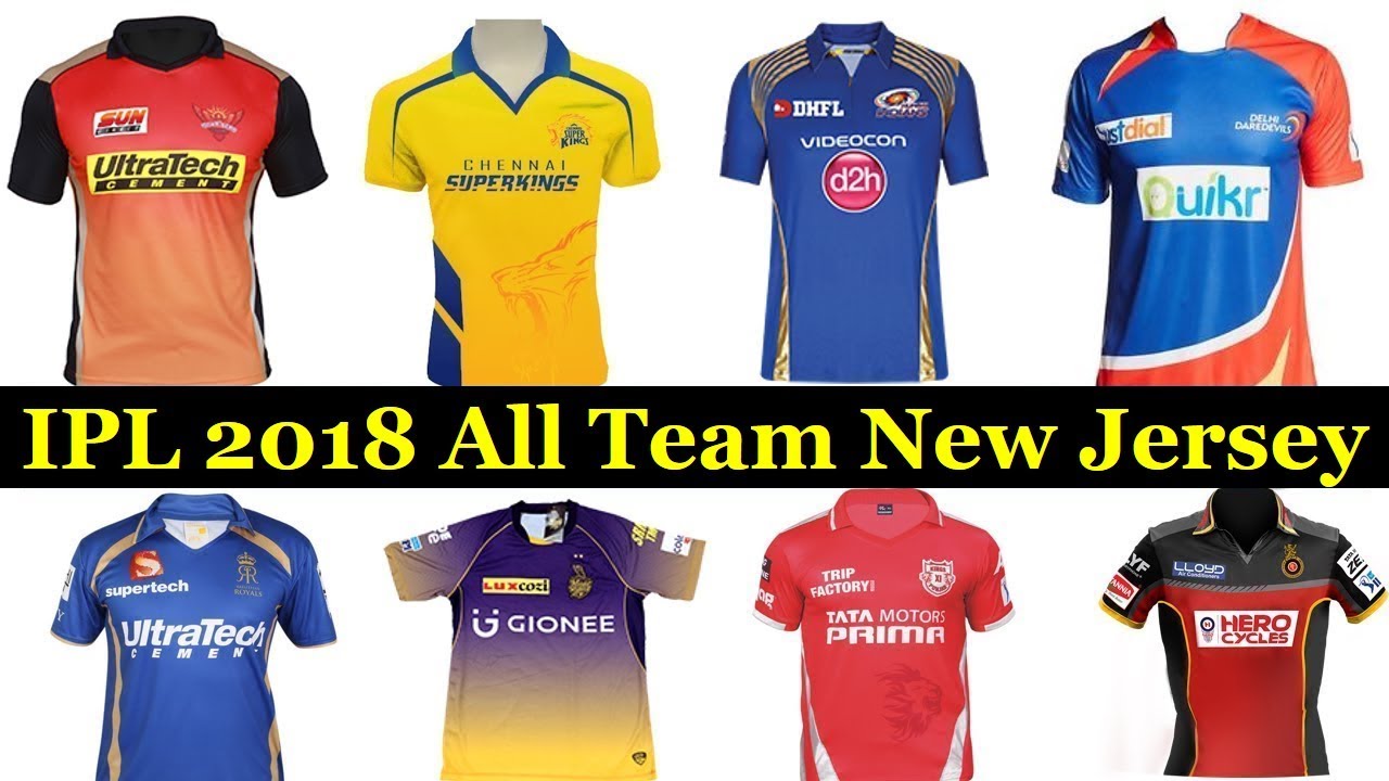 ipl 2018 all team new jersey