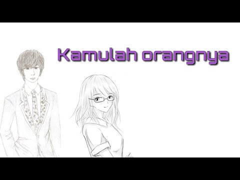 Kamulah Orangnya ~