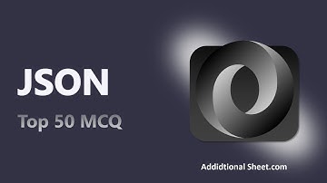 Top 50 JSON Multiple Choice Questions | JSON Interview Preparation | #mcq #trending