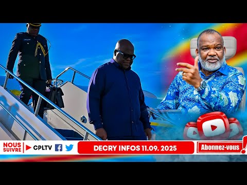 DECRY INFOS11 9 25 UVIRA TOUT FATSHI DANGER NANGA PIEGE NDJILI FATSHI A T IL ECHAPPE A LA MORT