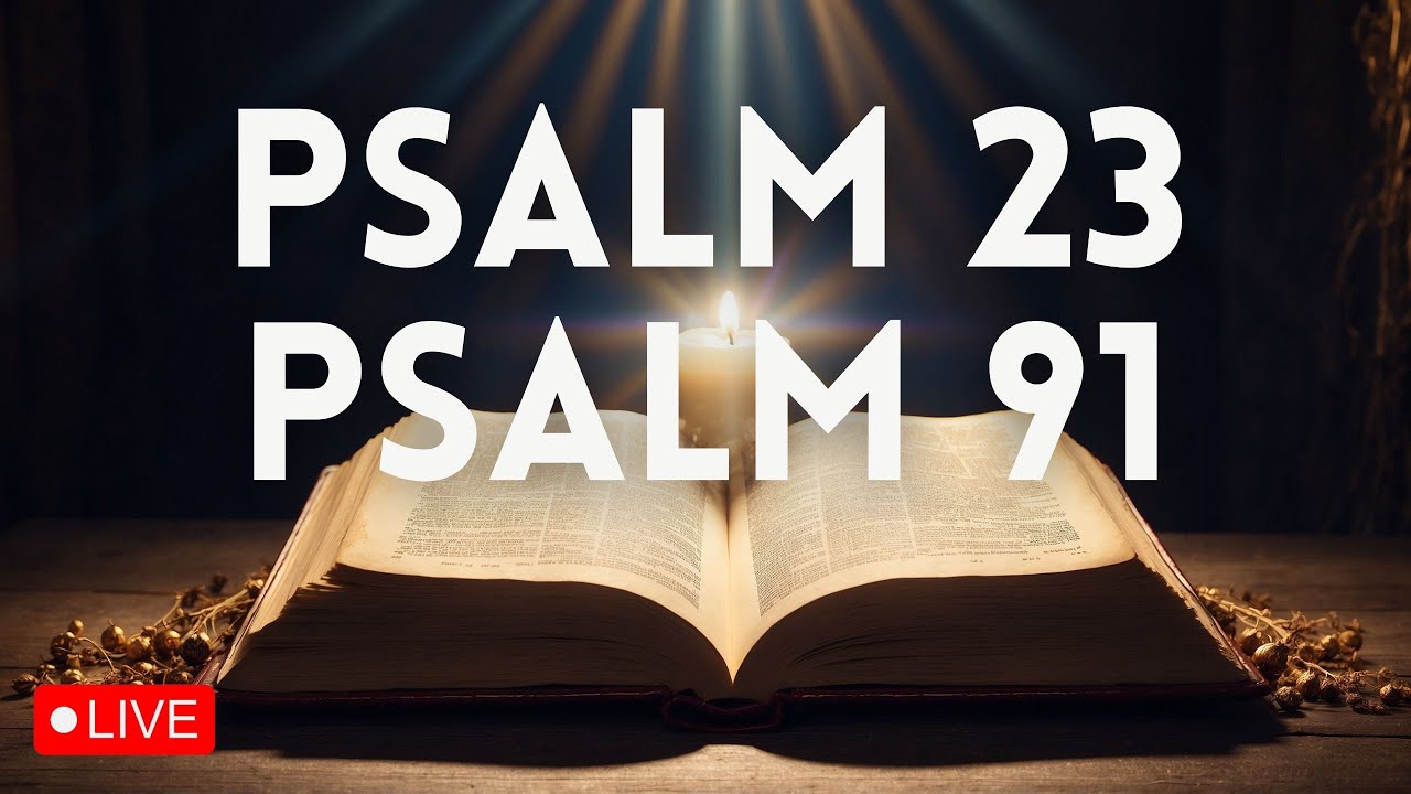 psalm-91-psalm-23-most-powerful-prayers-in-the-bible-youtube