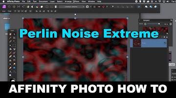 Perlin Noise Filter / Deform Effect In Affinity Photo | How To Tutorial | Extreme Color