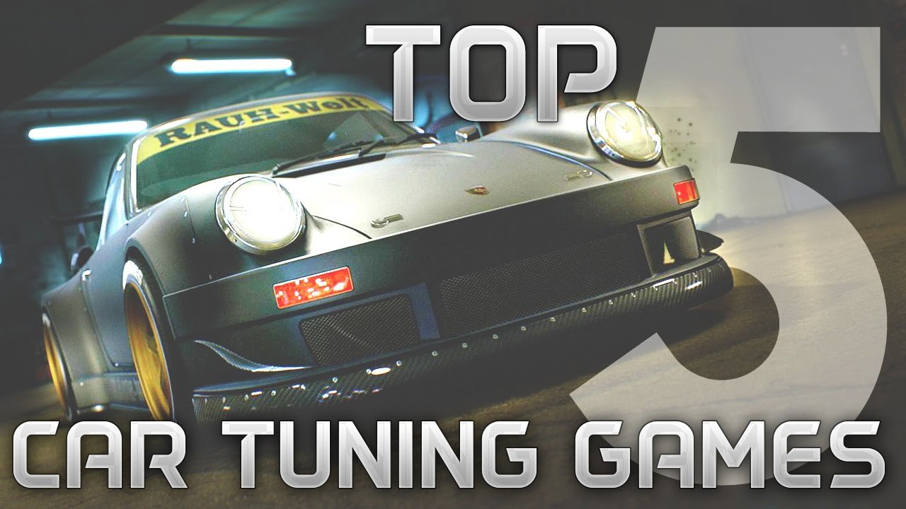 New Best Car Tuning Customization Games - My TOP 5 | PC XBOX PS |