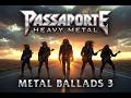 METAL BALLADS 3 Passion Loneliness And Emotion 