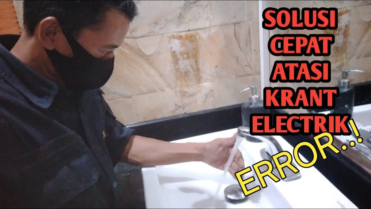CARA PERBAIKI KRAN WASTAFEL OTOMATIS KURANG PEKA