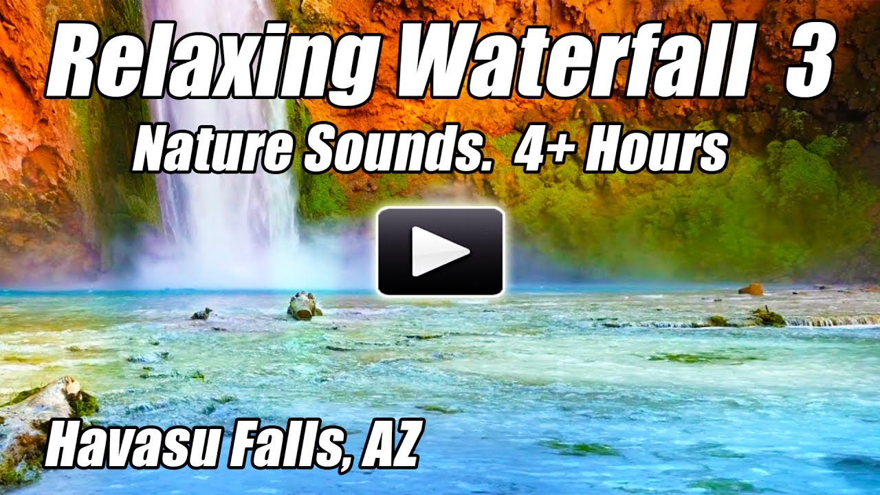 relax music bgm channel Havasu Falls Relaxing Waterfall Relax Nature Sounds Study Focus Meditation Sound of Water Calm Study