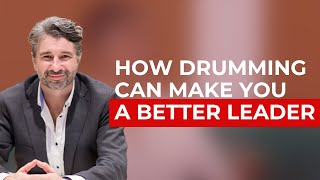 How drumming and neuroscience can level up your selfleadership skills