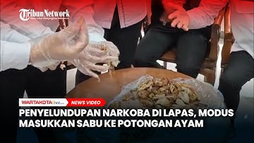 Lapas Narkotika Cipinang Gagalkan Penyelundupan Narkoba, Modusnya Masukkan Sabu ke Potongan Ayam