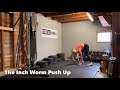 The Inch Worm Push Up