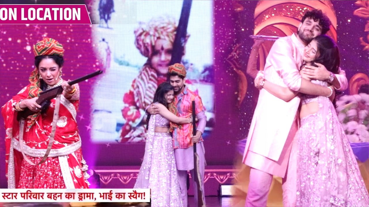 Star Parivaar Behen Ka Drama Bhai Ka Swag | Abhir Ne Pehni Saree, Abhira bani Masoom | On Location