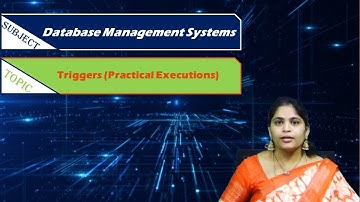 LEC57|Database Management Systems | Triggers (Practical Executions) By  Mrs. Navyatha