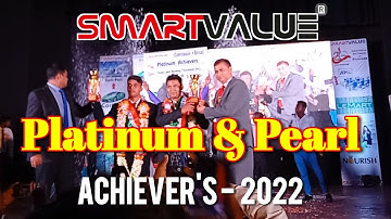 Smart Value Platinum & Pearl Achiever 2022 | Smart Value Recognition Program 2022