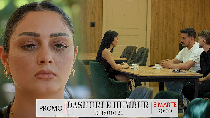 PROMO - Dashuri e Humbur - Episodi 31