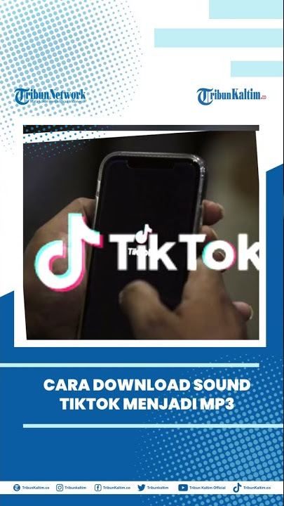 SnapTik CapCut, Aplikasi Kekinian untuk Download Video Viral di TikTok, Mudah Pakainya!