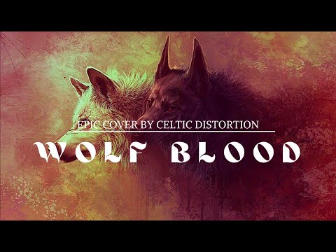 Wolf Blood CELTIC
