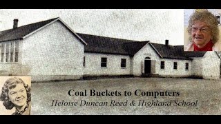 Coal Buckets to Computers Heloise Reed Highland School KY Part 1 Daddy s Farm Girl
