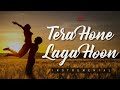 TERA HONE LAGA HOON INSTRUMENTAL Katrina Kaif Ranbir Kapoor Atif Aslam Alisha Pritam TERA HONE LAGA HOON INSTRUMENTAL Katrina Kaif Ranbir Kapoor Atif Aslam Alisha Pritam