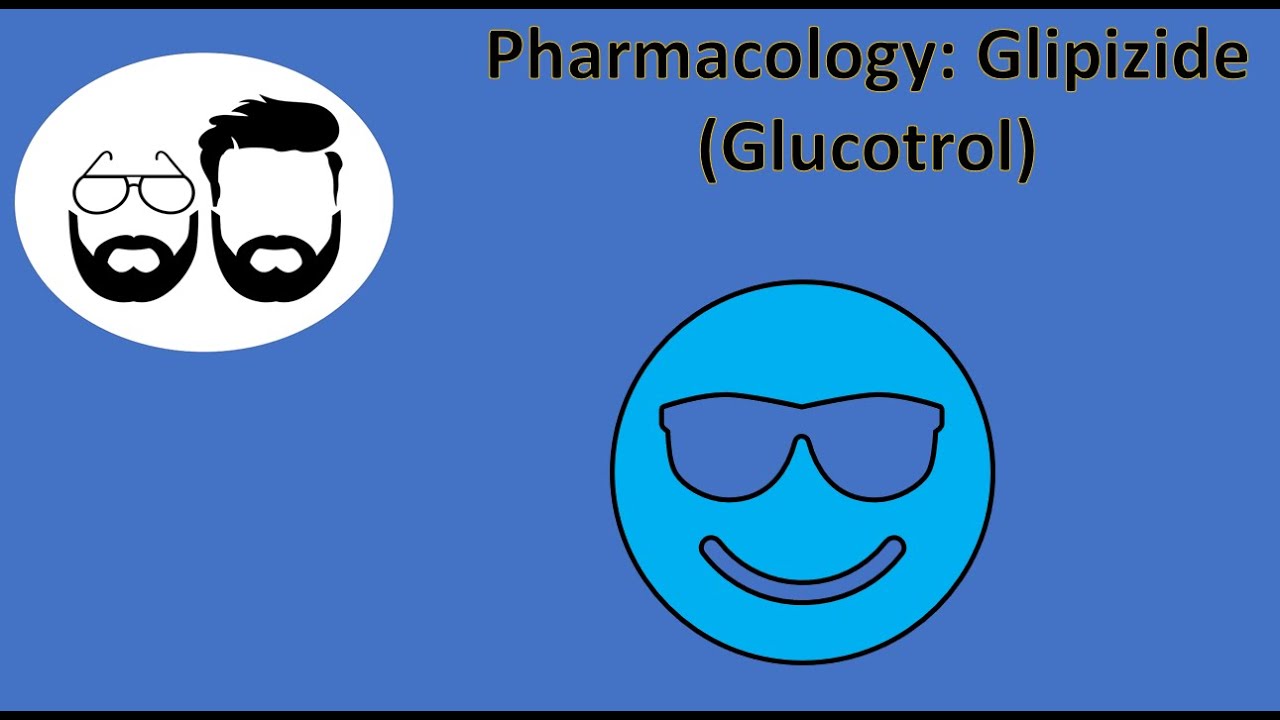 NCLEX Prep (Pharmacology): Glipizide (Glucotrol)
