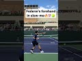 One of the best forehand on tour  federer