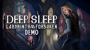 Deep Sleep: Labyrinth of the Forsaken | Full Demo | Gameplay Walkthrough | No Commentary