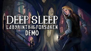 Deep Sleep: Labyrinth of the Forsaken | Full Demo | Gameplay Walkthrough | No Commentary