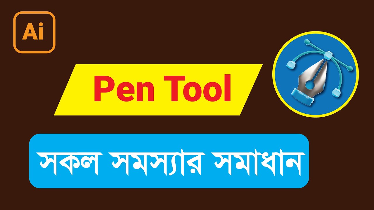 Pen Tool Adobe Illustrator Basic A to Z Tutorial Bangla 2023 - YouTube