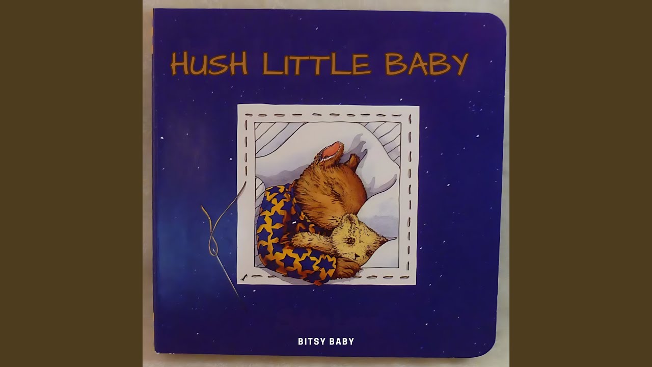 Hush Little Baby - YouTube